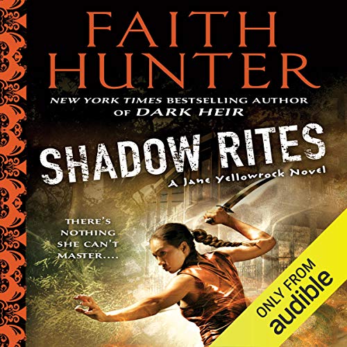 Shadow Rites (Jane Yellowrock) · Faith Hunter