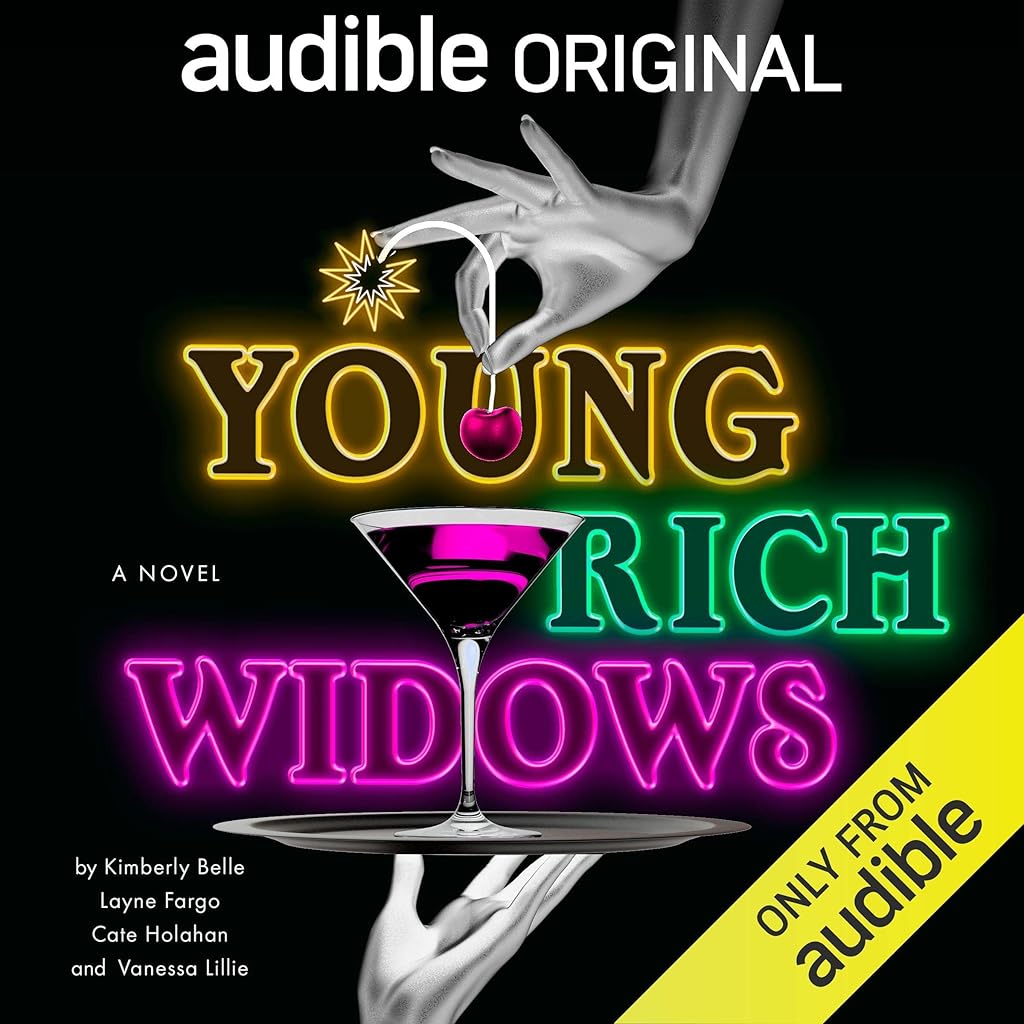 Young Rich Widows (The Widows) · Kimberly Belle, Layne Fargo, Cate Holahan, Vanessa Lillie