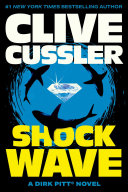 Shock Wave (Dirk Pitt Adventures) [full stream]