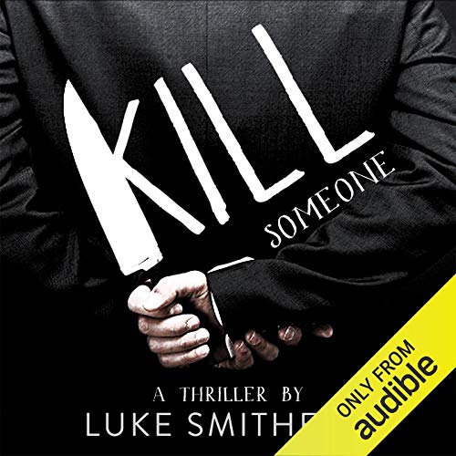 Kill Someone [full stream]