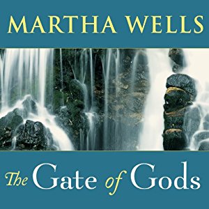 The Gate of Gods Fall of Ile-Rien, Book 3 · Martha Wells
