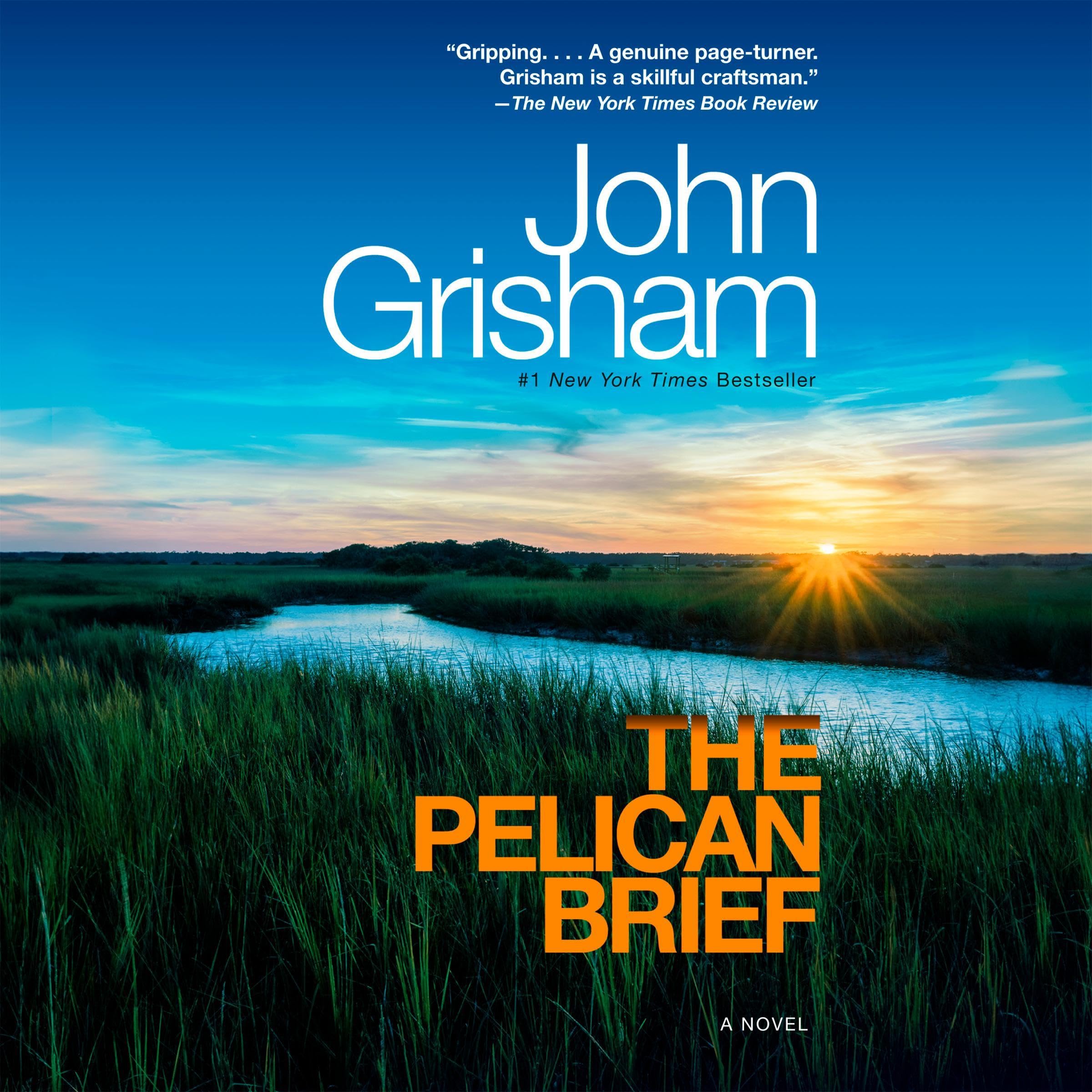 The Pelican Brief · John Grisham