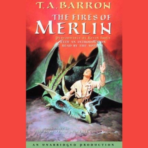 The Lost Years of Merlin 3 – The Fires of Merlin in Fantasy — the list