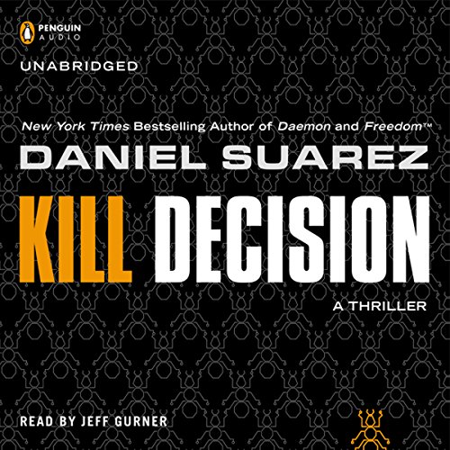 Kill Decision · Daniel Suarez