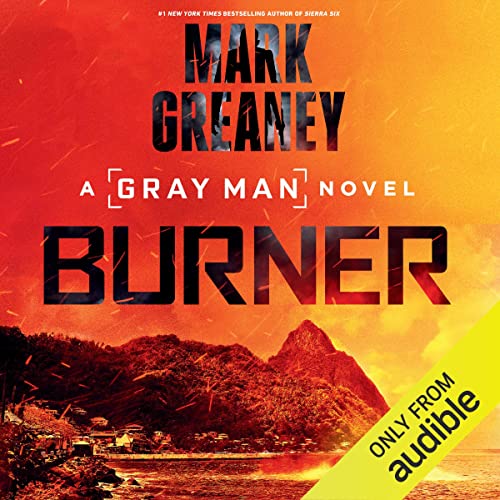 Burner (Gray Man) · Mark Greaney