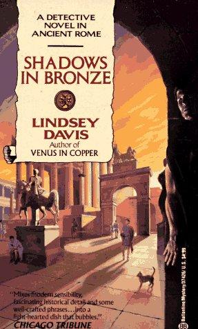 Shadows in Bronze (Marcus Didius Falco) in Literature & Fiction — the list