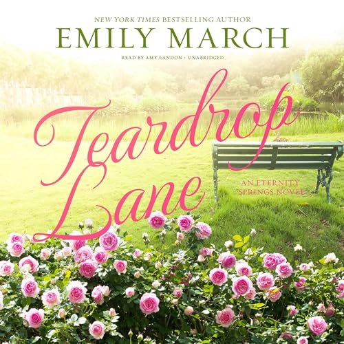 Now playing: Teardrop Lane (Eternity Springs)
