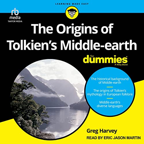 The Origins of Tolkien’s Middle-earth For Dummies | Chart listen