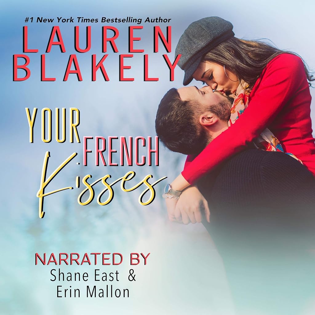 Your French Kisses · Lauren Blakely