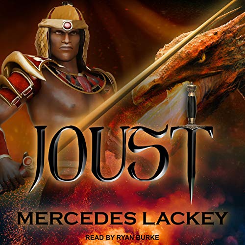 Joust (Dragon Jousters Series) · Mercedes Lackey