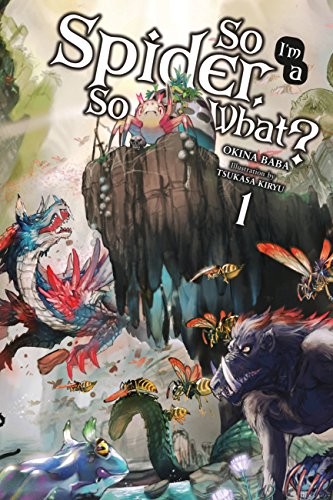 translator – So I’m a Spider, So What, Vol. 1 (So I’m a Spider, So What — ranked audiobook