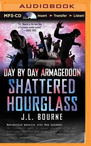 Shattered Hourglass (Day by Day Armageddon) — the list