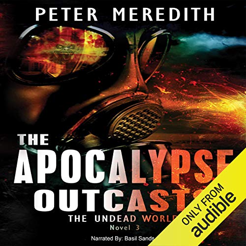 The Apocalypse Outcasts (The Undead World) in Literature & Fiction — the list