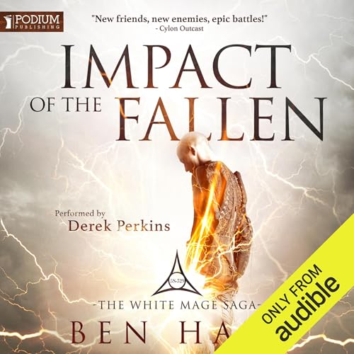 Impact of the Fallen (The White Mage Saga) | Chart listen