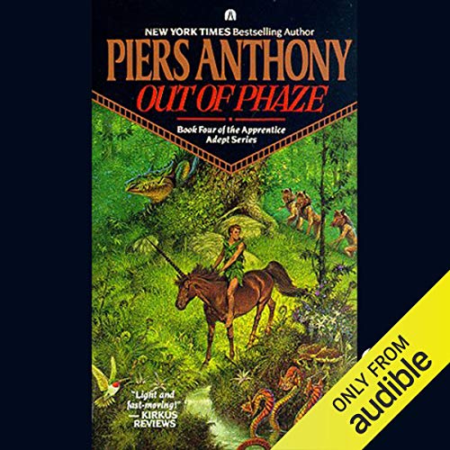 Out of Phaze (Apprentice Adept) · Piers Anthony