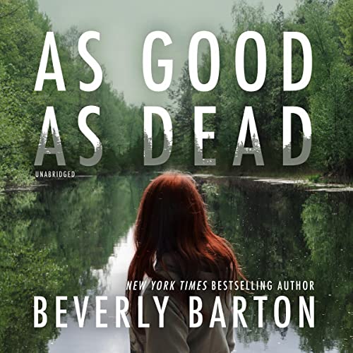 As Good as Dead (The Cherokee Pointe Series) · Beverly Barton