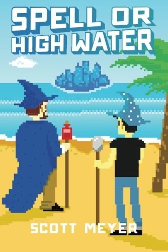 Spell or High Water (Magic 2.0) — ranked audiobook