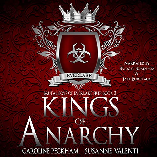 Kings of Anarchy (Brutal Boys of Everlake Prep) — ranked audiobook