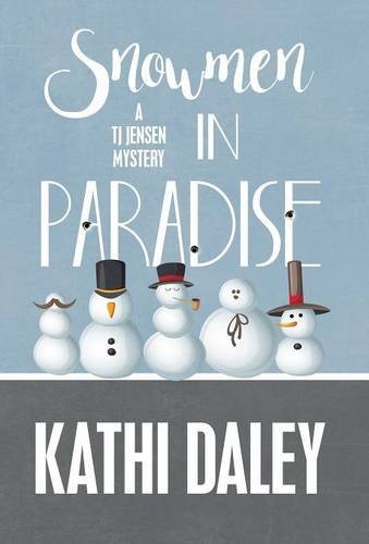 Snowmen in Paradise (TJ Jensen Mystery) — ranked audiobook