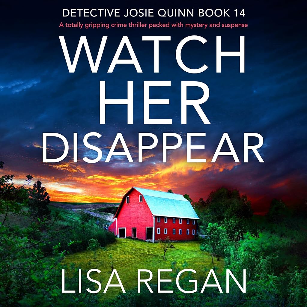 Now playing: Watch Her Disappear (Detective Josie Quinn)