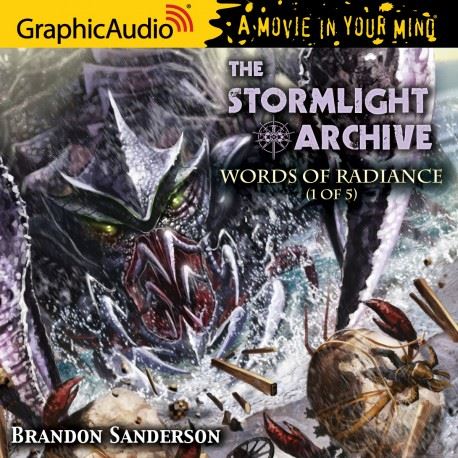 Words of Radiance (Part 1 of 5) (Dramatized Adaptation) | Chart listen