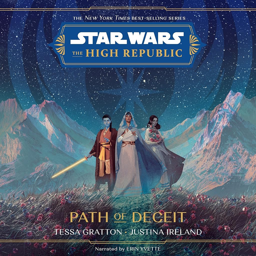 Star Wars The High Republic Path of Deceit (Star Wars The High Republic (Young Adult)) — ranked audiobook
