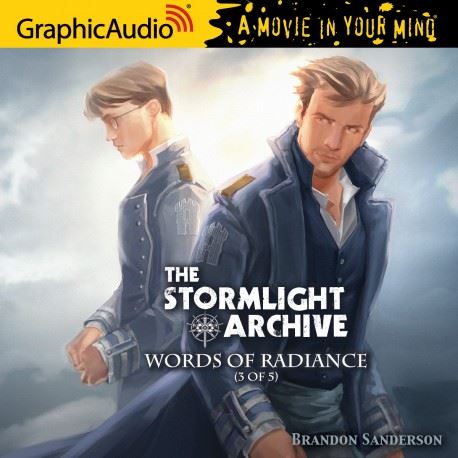 Words of Radiance (Part 3 of 5) (Dramatized Adaptation) — ranked audiobook
