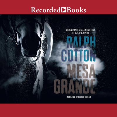 Mesa Grande · Ralph Cotton