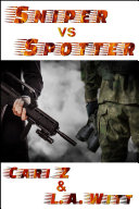 Sniper vs Spotter (Hitman vs Hitman) in Literature & Fiction — the list
