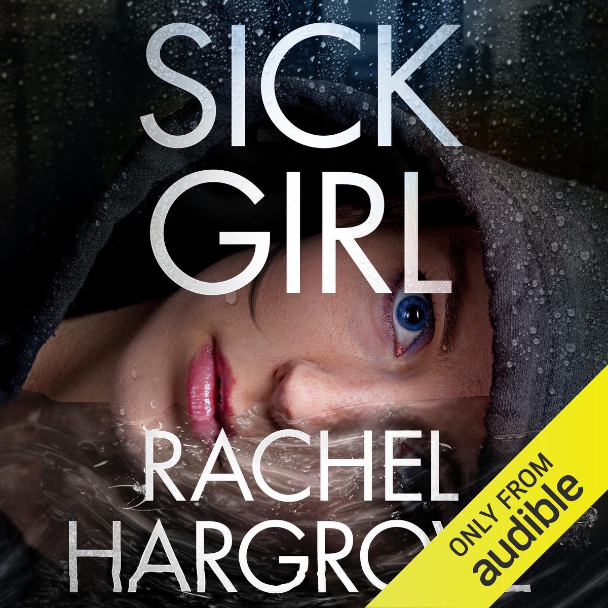 Sick Girl · Rachel Hargrove