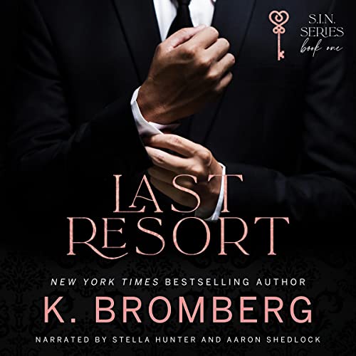 Last Resort (S.I.N. Series) | Chart listen