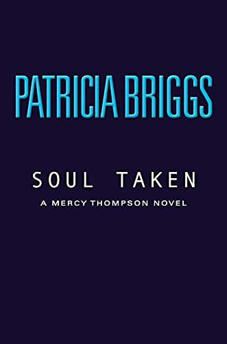 Soul Taken (Mercy Thompson) — ranked audiobook