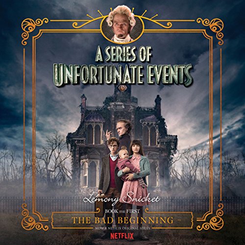 The Bad Beginning, A Multi-Voice Recording (A Series of Unfortunate Events) [full stream]
