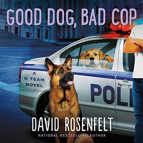 Good Dog, Bad Cop in Adults — the list
