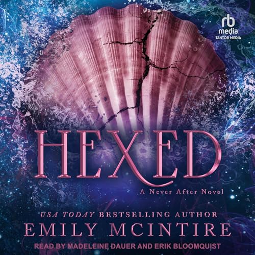 Hexed (The Never After Series) [full stream]