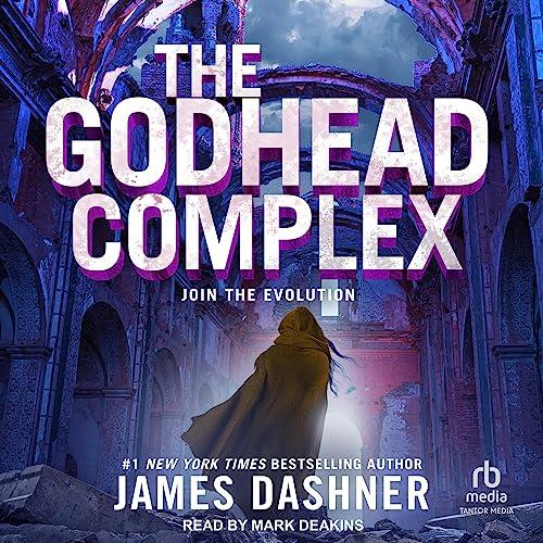The Godhead Complex – Maze Cutter, Book 2 · James Dashner