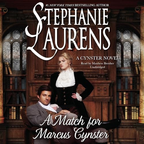 A Match for Marcus Cynster · Stephanie Laurens