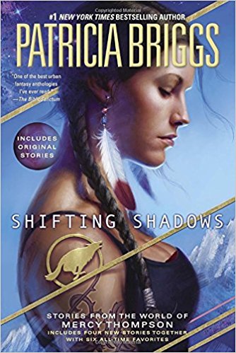 Shifting Shadows (Mercy Thompson) · Patricia Briggs