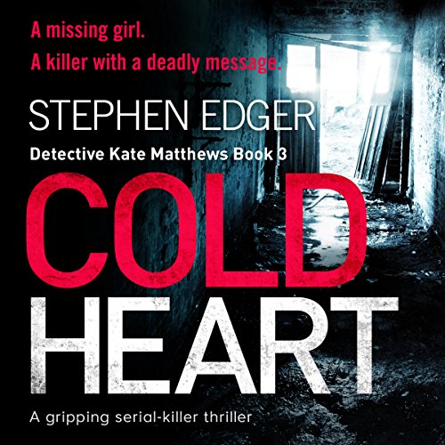 Now playing: Cold Heart (Detective Kate Matthews Series)