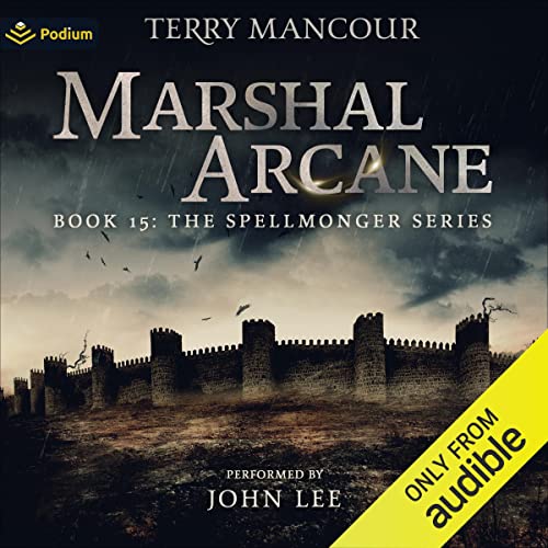 Marshal Arcane (Spellmonger) — ranked audiobook