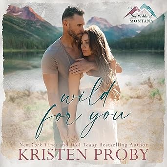 Wild for You (The Wilds of Montana) — ranked audiobook