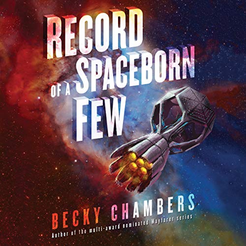 Record of a Spaceborn Few (Wayfarers) | Chart listen