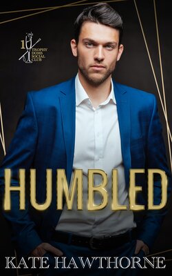 Trophy Dom’s Social Club, Book 1 – Humbled | Chart listen