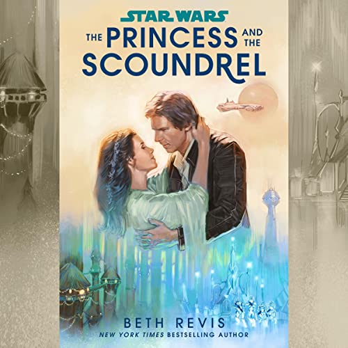 Star Wars: The Princess and the Scoundrel [full stream]