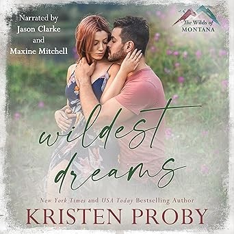 Wildest Dreams (The Wilds of Montana) — ranked audiobook