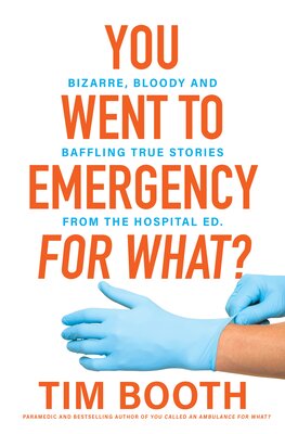 You Went to Emergency for What? — ranked audiobook