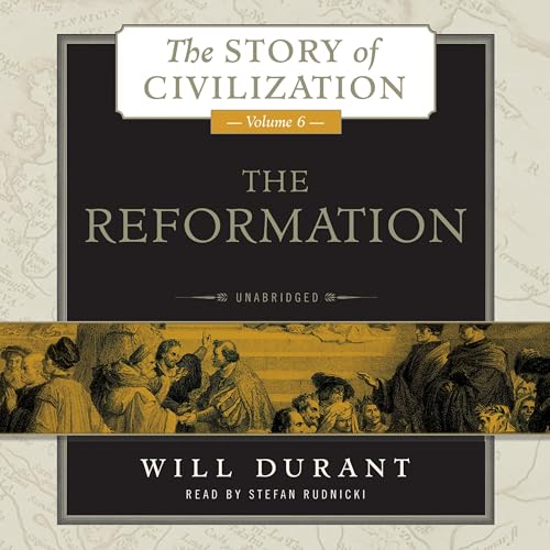The Reformation (The Story of Civilization) — ranked audiobook