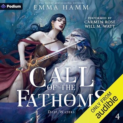Call of the Fathoms, Deep Waters book 4 [full stream]