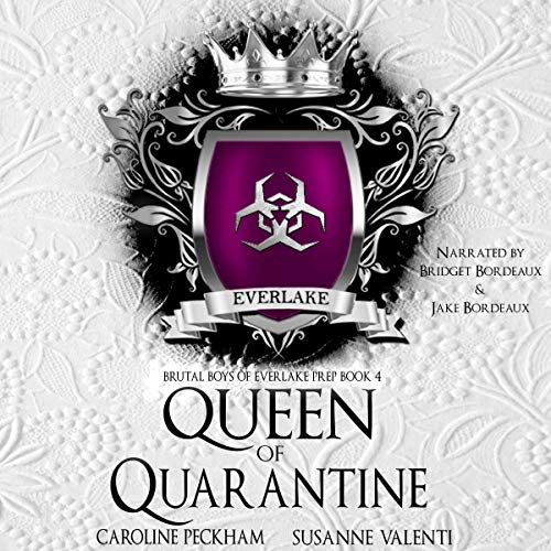 Queen of Quarantine (Brutal Boys of Everlake Prep) [full stream]