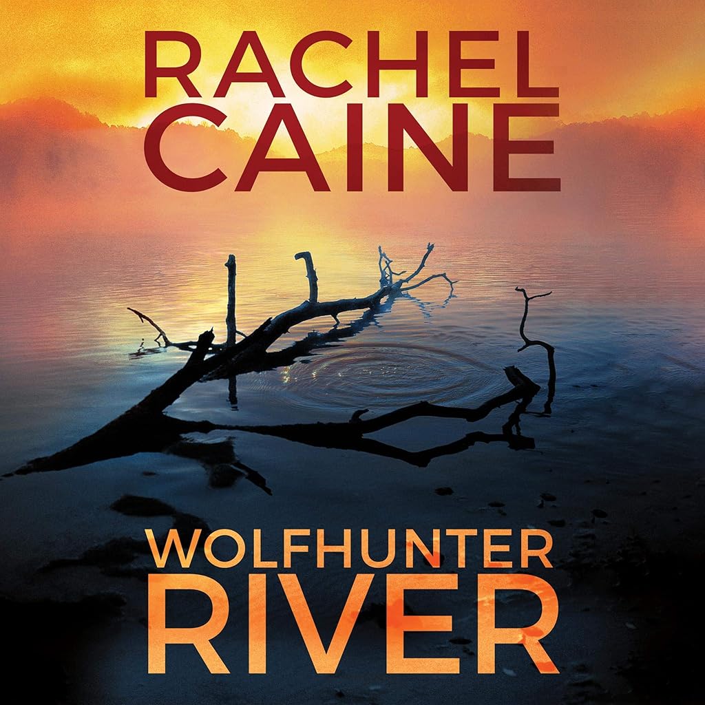 Now playing: Wolfhunter River (Stillhouse Lake Series)